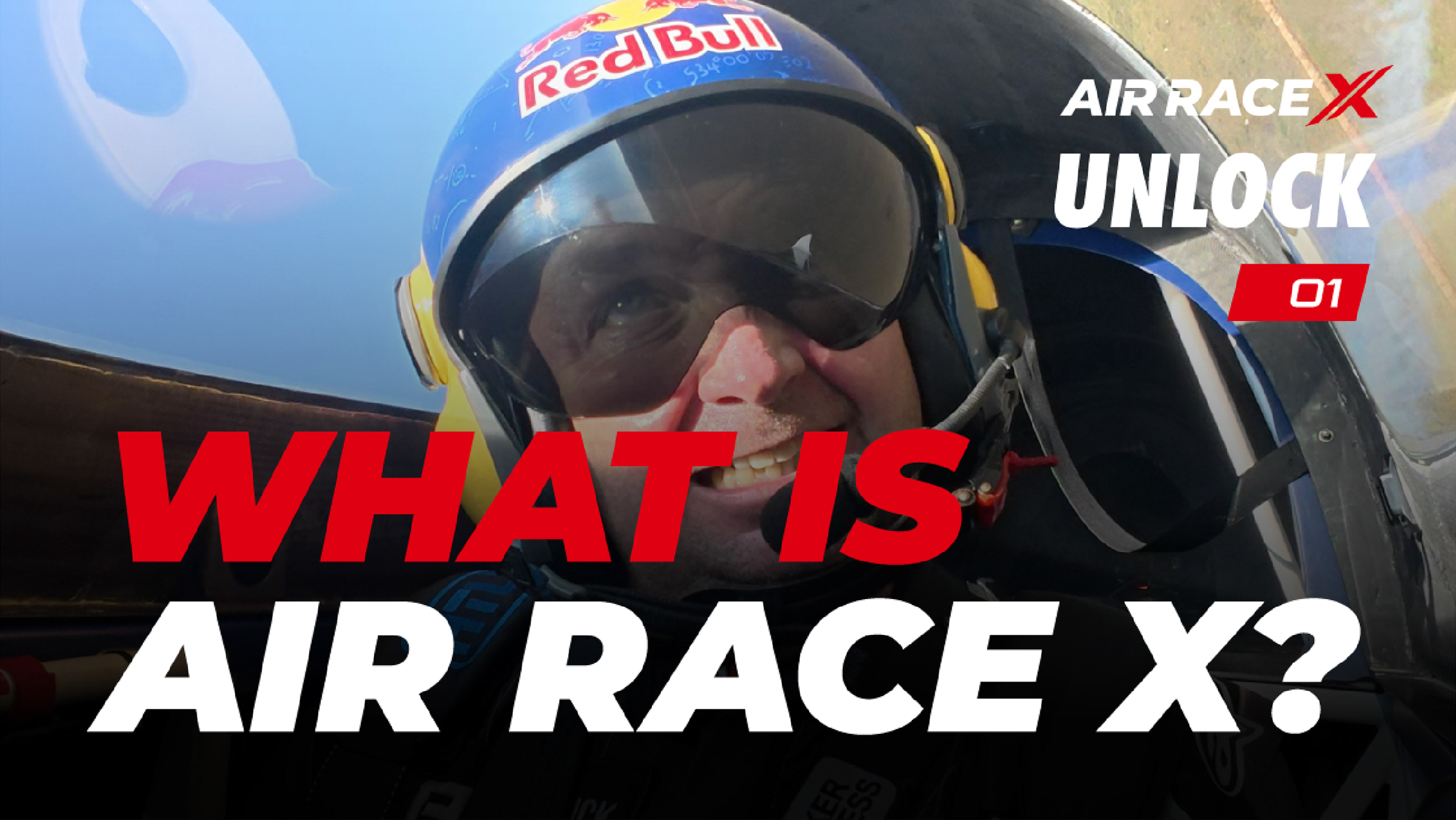 AIR RACE X「UNLOCK」第1話「WHAT IS AIR RACE X?」のサムネイル。レッドブルの選手のコックピット